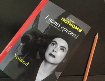 “I nomi epiceni” – Amélie Nothomb