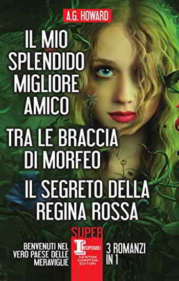 “Il mio splendido migliore amico” – A. G. Howard