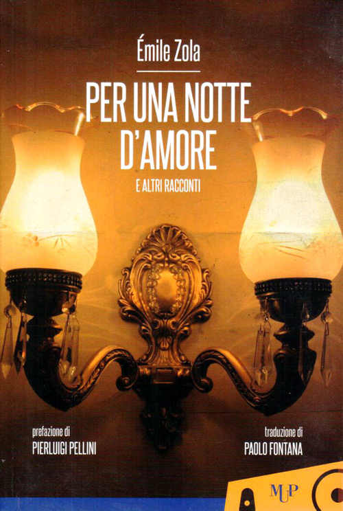 “Per una notte d’amore e altri racconti” – Émile Zola