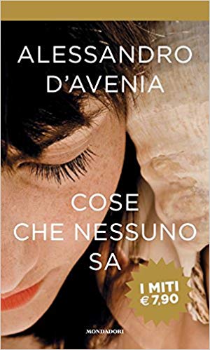 “Cose che nessuno sa” – Alessandro D’Avenia