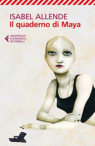 “Il quaderno di Maya” – Isabelle Allende