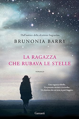 “La ragazza che rubava le stelle” – Brunonia Barry