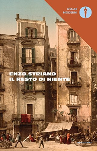 “Il resto di niente” – Enzo Striano