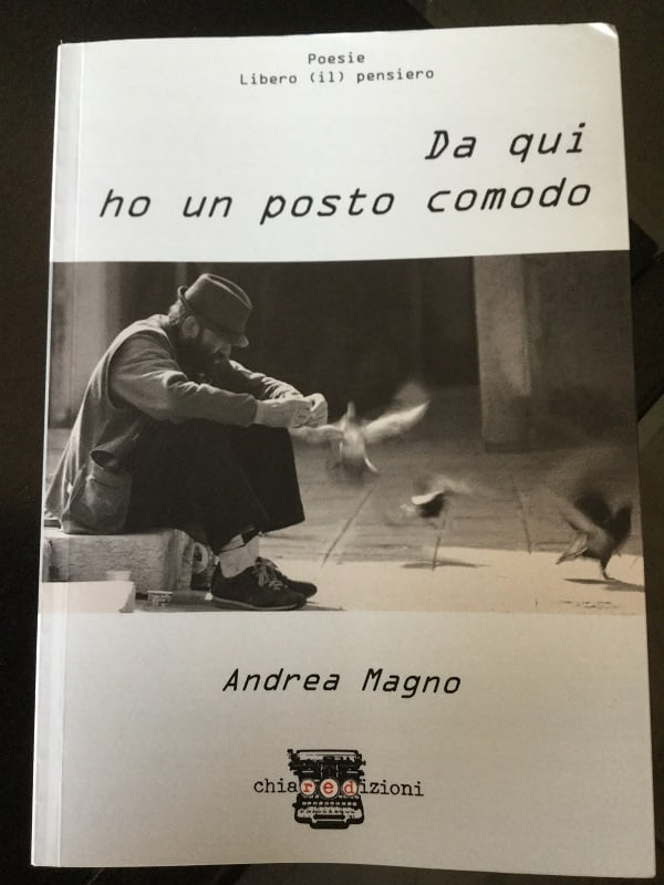 “Da qui ho un posto comodo” – Andrea Magno