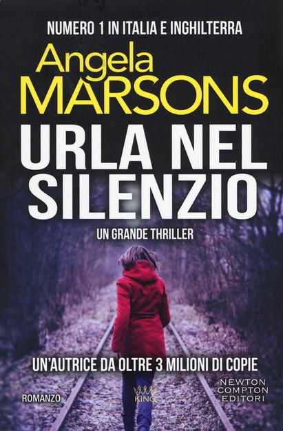 “Urla nel silenzio” – Angela Marsons