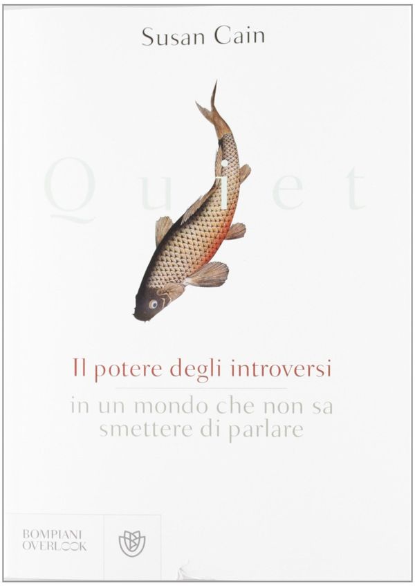 “Quiet. Il potere degli introversi” – Susan Cain