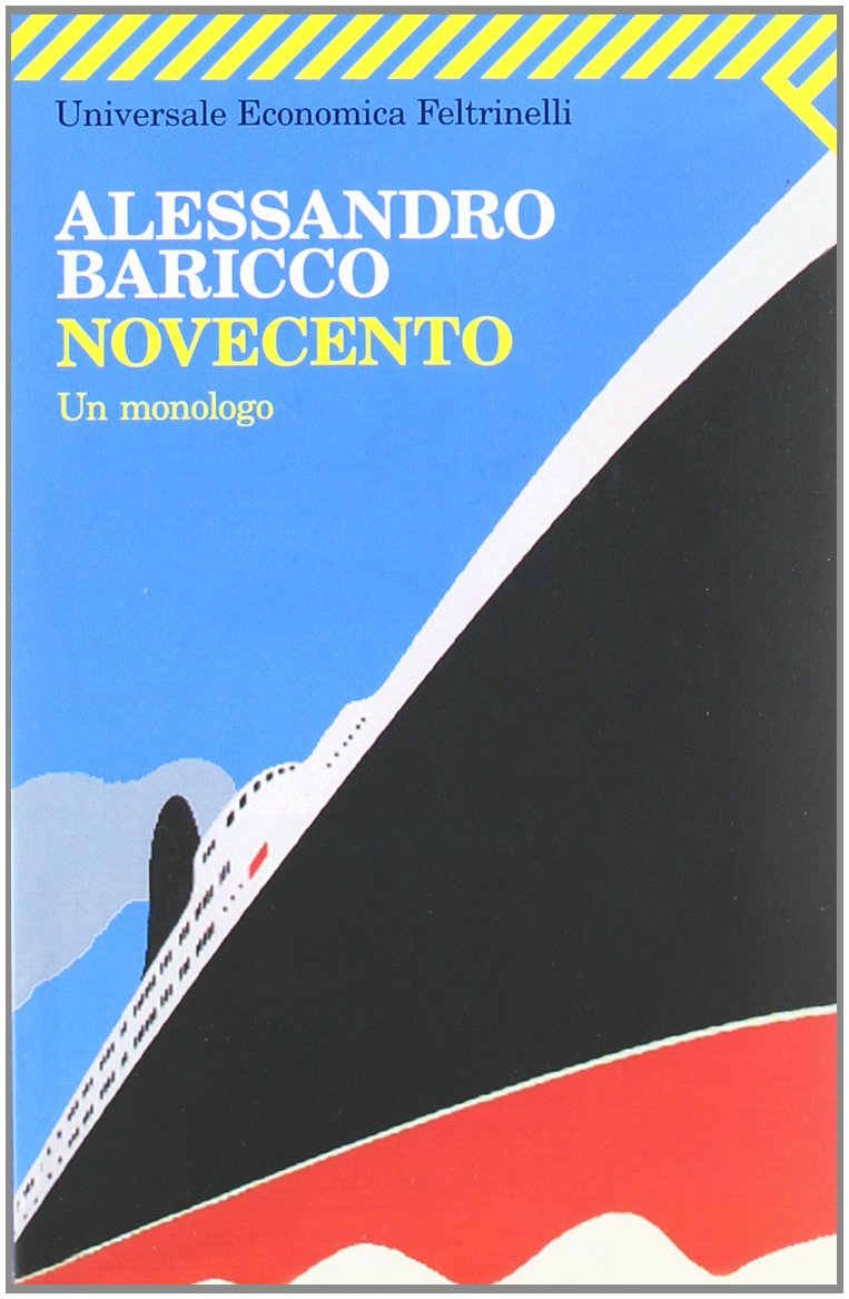 “Novecento” – Alessandro Baricco