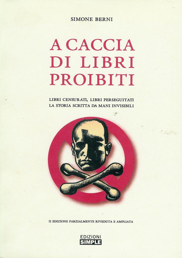 “A caccia di libri proibiti” – Simone Berni