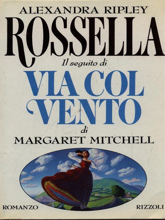 “Rossella” – Alexandra Ripley