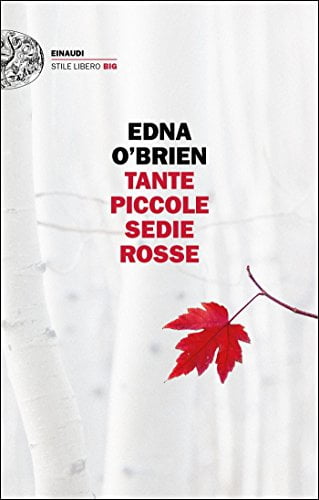 “Tante piccole sedie rosse” – Edna O’Brien