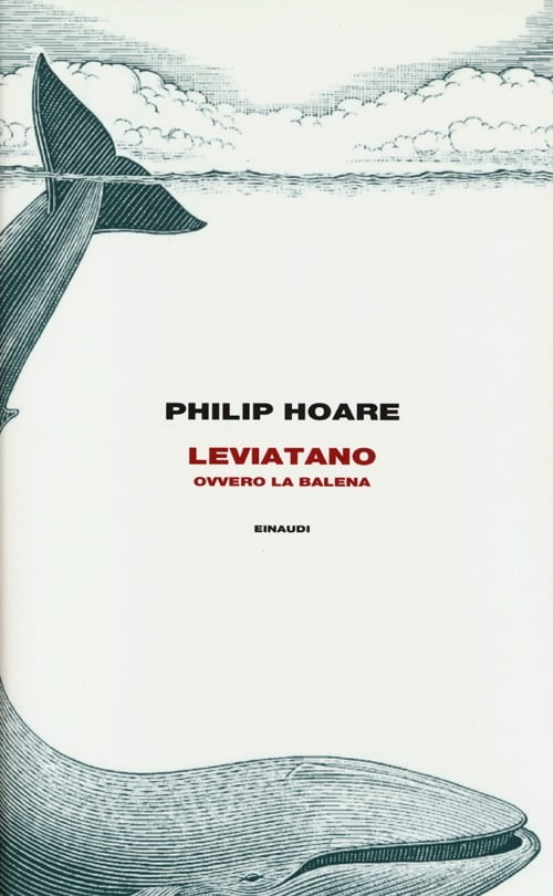 “Leviatano ovvero la balena” – Philip Hoare