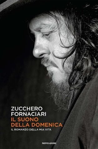 “Il suono della domenica” – Zucchero Fornaciari