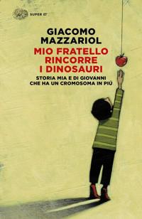copertina mio fratello rincorre i dinosauri