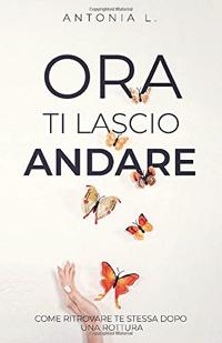 copertina ora ti lascio andare