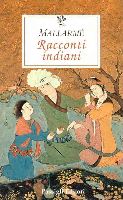 “Racconti indiani” – Stephane Mallarmé