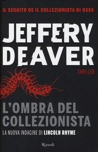 “L’ombra del collezionista” – Jeffery Deaver