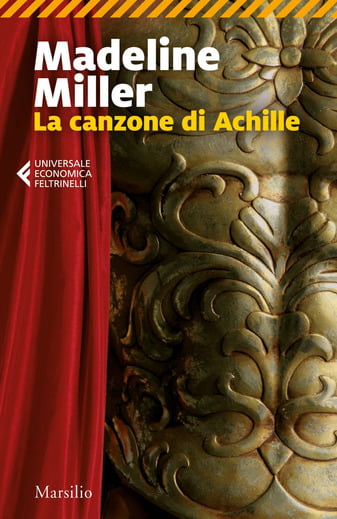 “La canzone di Achille” – Madeline Miller