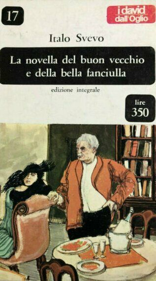 ”La novella del buon vecchio e della bella fanciulla” – Italo Svevo