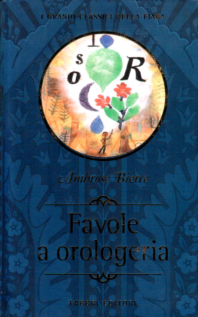 “Favole a orologeria” – Ambrose Bierce