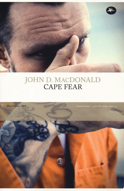 “Cape fear” – John D MacDonald