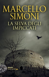 “La selva degli impiccati” – Marcello Simoni