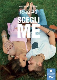 “Scegli me” – Valentina Ferraro