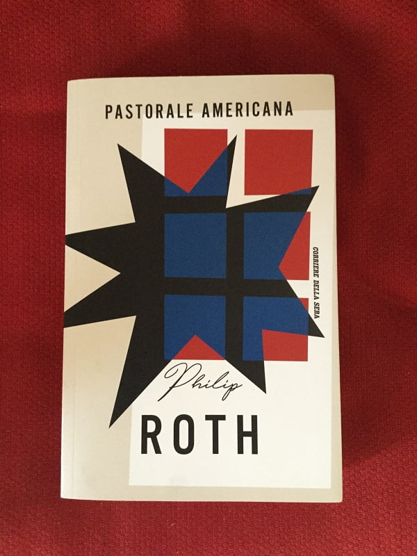 “Pastorale americana” – Philip Roth