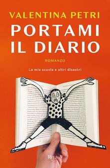 “Portami il diario” – Valentina Petri