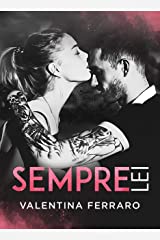 “Sempre lei” – Valentina Ferraro