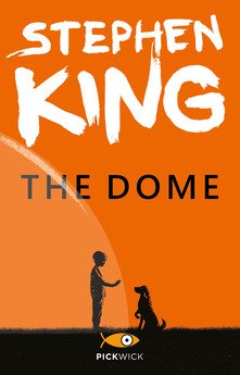 “The Dome” – Stephen King