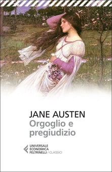 Orgoglio e pregiudizio di Jane Austen