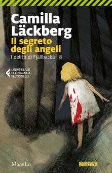 “Il segreto degli angeli” – Camilla Läckberg