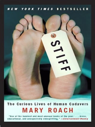“Stiff” – Mary Roach