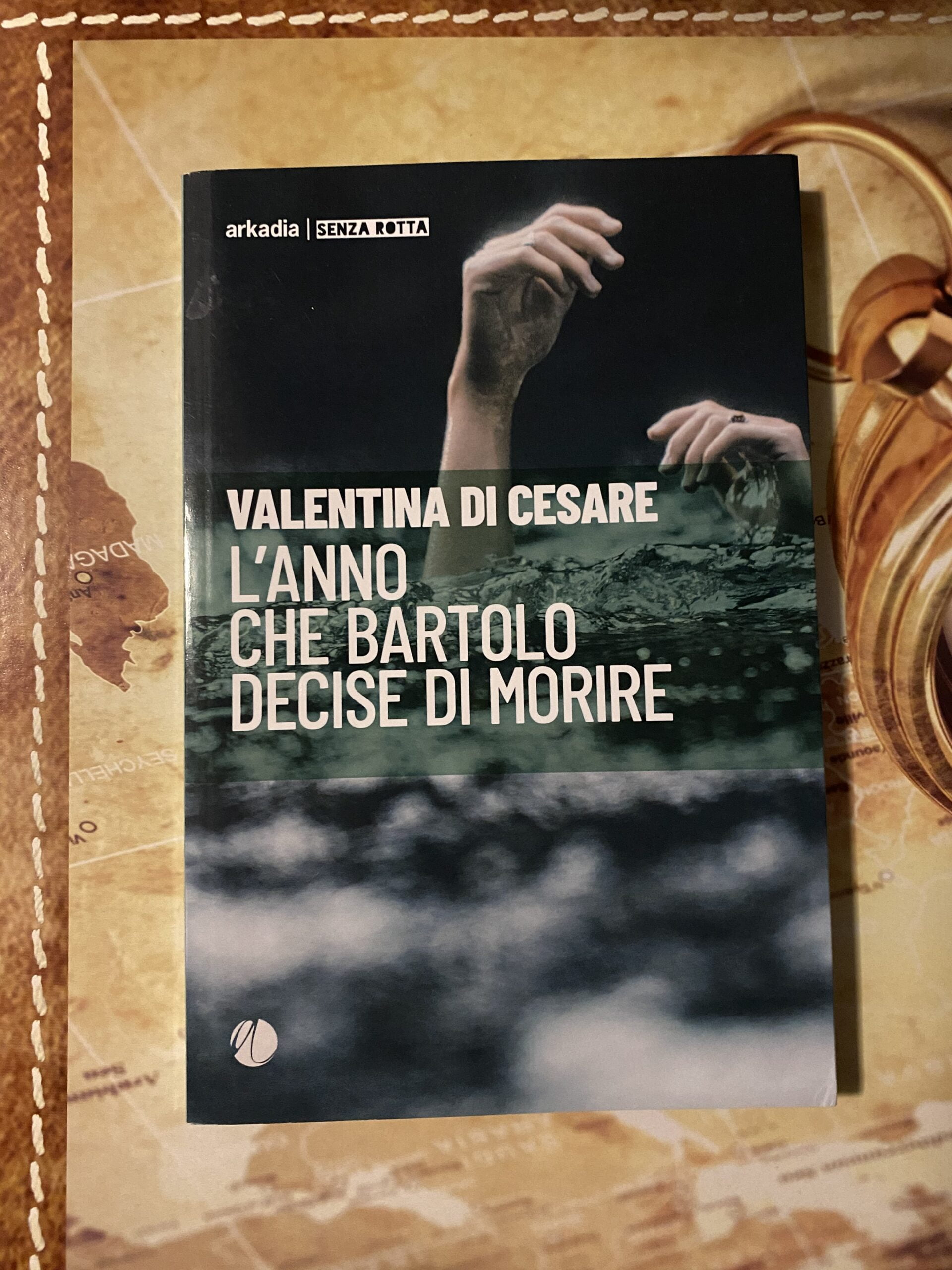 “L’anno che Bartolo decise di morire” – Valentina Di Cesare