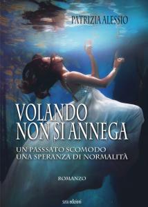 “Volando non si annega” – Patrizia Alessio