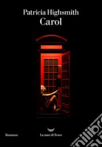 “Carol” – Patricia Highsmith