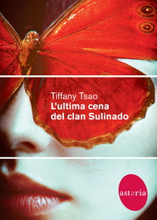 L’ultima cena del clan Sulinado- Tiffany Tsao