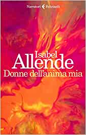 “Le donne dell’anima mia” – Isabel Allende