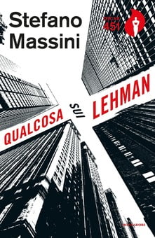 “Qualcosa sui Lehman” – Stefano Massini