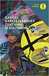 ” Cent´anni di solitudine” – Gabriel García Márquez