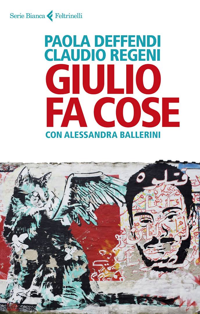 “Giulio fa cose” – Paola Deffendi e Claudio Regeni