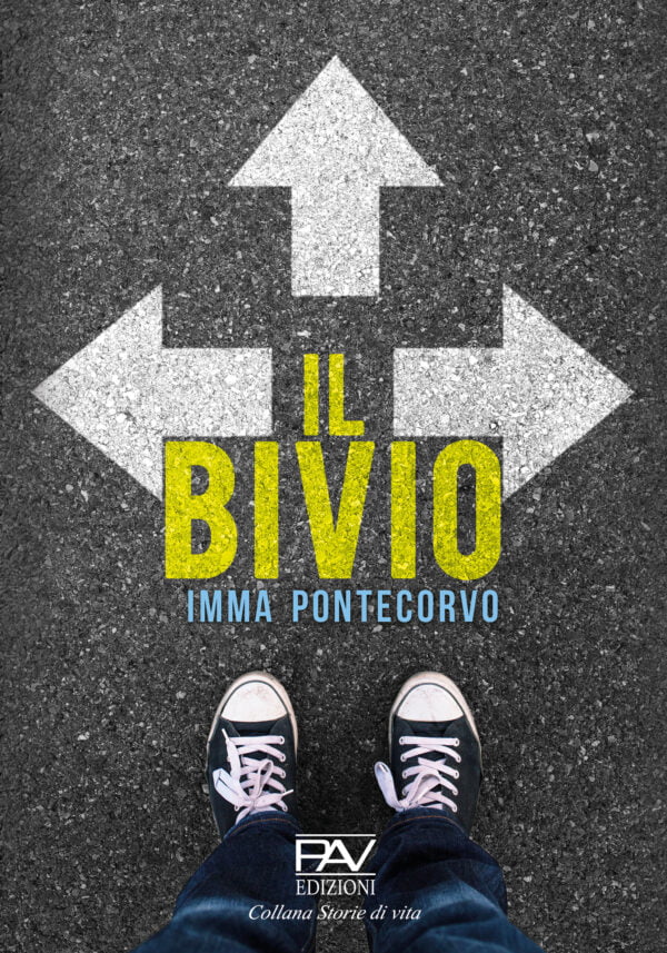 “Il bivio” – Imma Pontecorvo