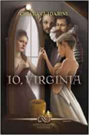 “Io, Virginia” – Chiara Guidarini