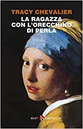 “La ragazza con l’orecchino di perla” – Tracy Chevalier