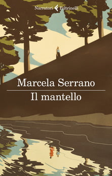 “Il mantello” – Marcela Serrano