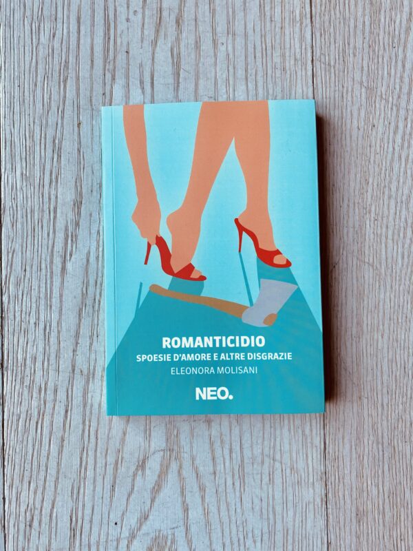 “Romanticidio” – Eleonora Molisani