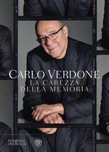 “La carezza della memoria” – Carlo Verdone