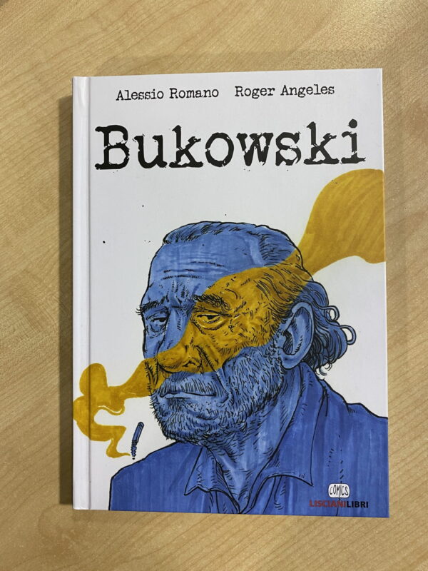 “Bukowski” – Alessio Romano e Roger Angeles