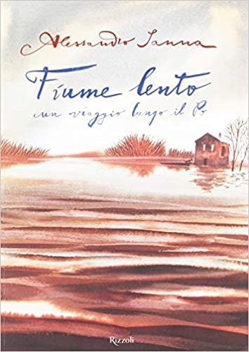 ” Fiume lento” – Alessandro Sanna