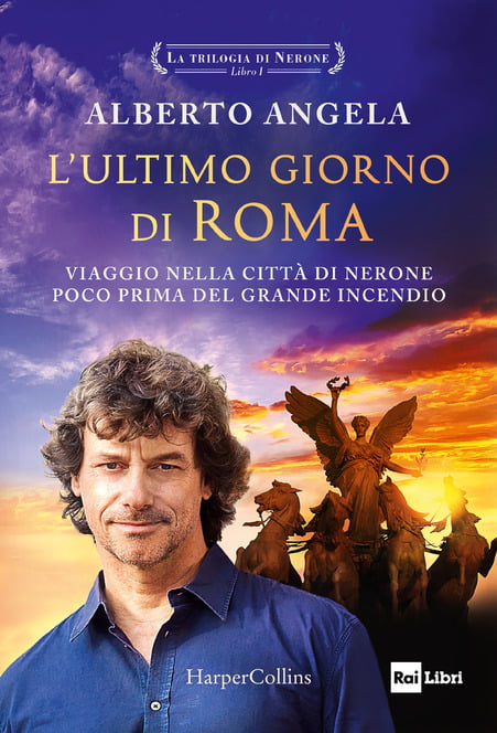 “L’ultimo giorno di Roma” – Alberto Angela